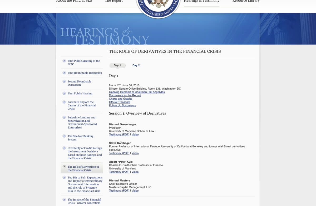 Screenshot of the Stanford Law FCIC archive page for the derivatives hearing, listing witnesses Greenberger, Kohlhagen, Kyle and Masters, each with a Testimony PDF and Video link.